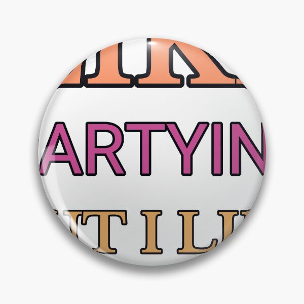 Item preview, Some Girls Like Partying But I Like All About Beermaking designed and sold by TheIconSmith.