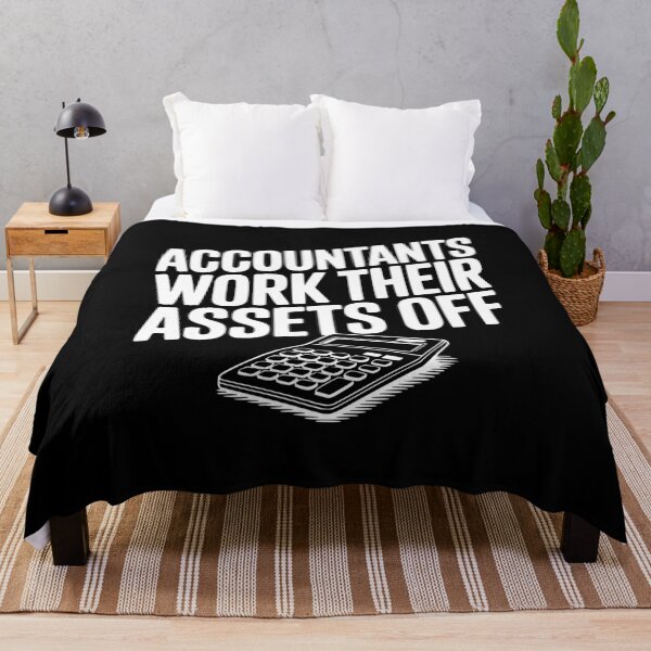 Item preview, Accountants Work Their Assets Off designed and sold by Frank Ring.