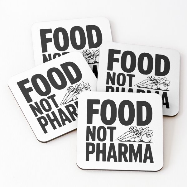 Item preview, Food Not Pharma designed and sold by Frank Ring.