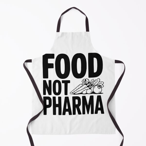 Item preview, Food Not Pharma designed and sold by Frank Ring.