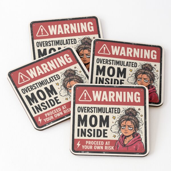 Item preview, Overstimulated Mom Warning Sign designed and sold by Ivy-Triggs.