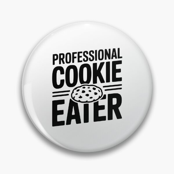 Item preview, Professional Cookie Eater designed and sold by Frank Ring.