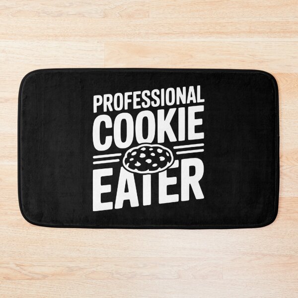 Item preview, Professional Cookie Eater designed and sold by Frank Ring.