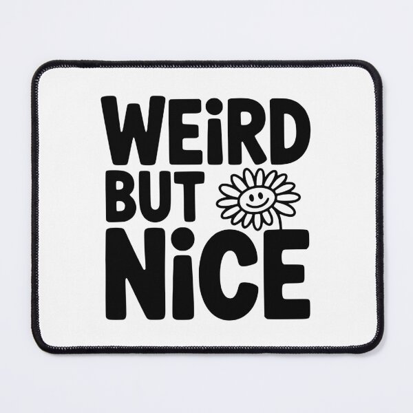 Item preview, Weird But Nice designed and sold by Frank Ring.