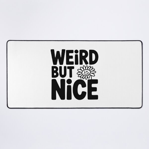 Item preview, Weird But Nice designed and sold by Frank Ring.