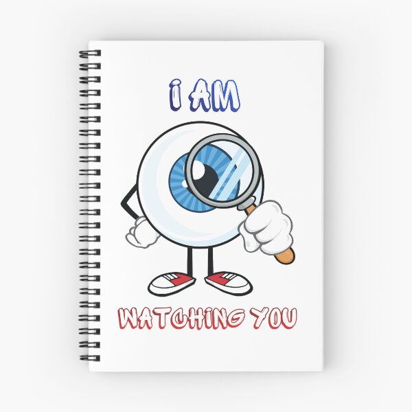 Item preview, I Am Watching You. designed and sold by Dinasshop.
