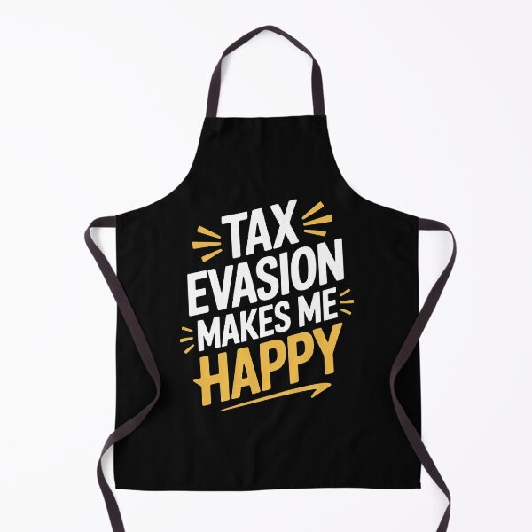 Item preview, Tax Evasion Makes Me Happy Funny Tax Joke IRS Humor Gift designed and sold by Say It With Ink.