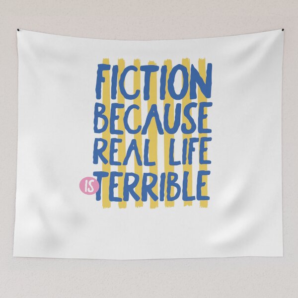 Item preview, Fiction Because Real Life Is Terrible Sassy Reader Quote designed and sold by krystalRomanart.