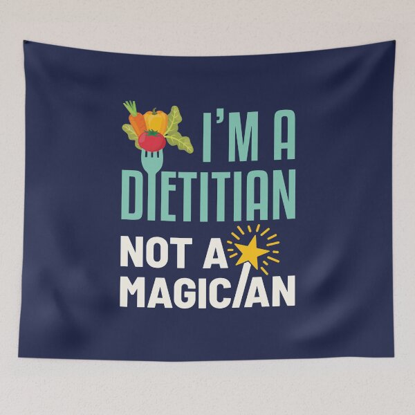 Item preview, I'm a Dietitian Not a Magician Nutritionist designed and sold by jaygo.