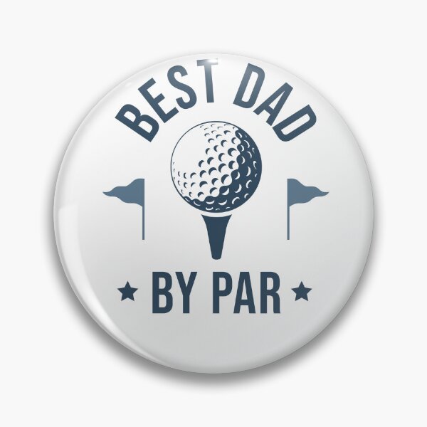 Item preview, Best Dad By Par Funny Golf Dad designed and sold by krystalRomanart.