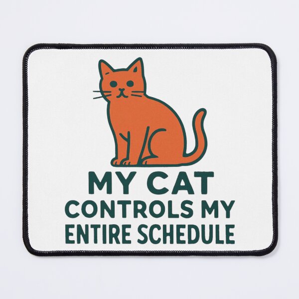 Item preview, Cat Owner Shirt – My Cat Controls My Entire Schedule designed and sold by PeterskyDesign.