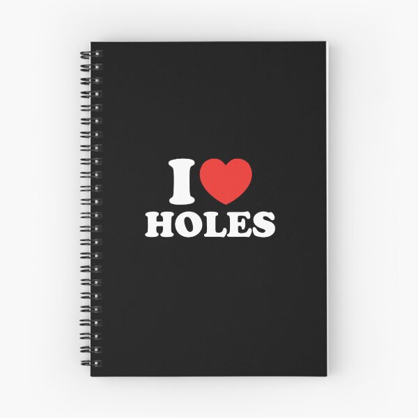 Item preview, I Love Holes designed and sold by shitpostee.
