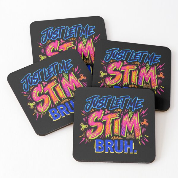 Item preview, Vibrant Just Let Me Stim Bruh Colorful Expression designed and sold by maydebanxin.