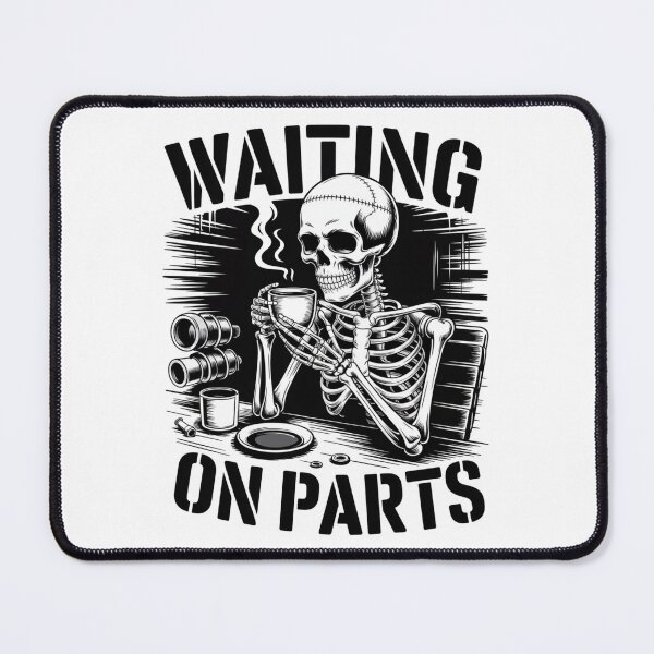 Item preview, Waiting On Parts — Skeleton Mechanic Coffee Shirt V1 designed and sold by DarylWelsh2024.