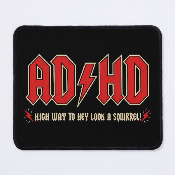 Item preview, ADHD Rock Parody Design – AD/HD Highway to Hey Look a Squirrel Funny Neurodivergent Gift designed and sold by LoFi-OG.