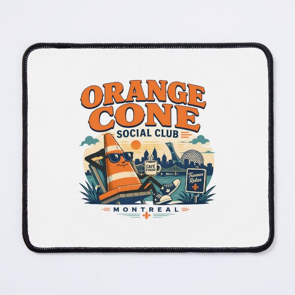 Item preview, Orange Cone Social Club Montreal Funny designed and sold by Fenay Designs.