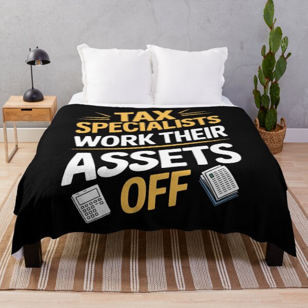 Item preview, Tax Specialists Work Their Assets Off Funny Tax Specialist Gift designed and sold by Say It With Ink.