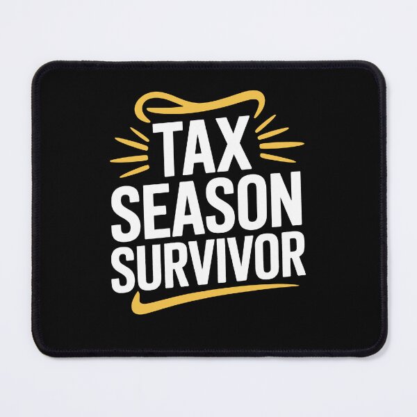 Item preview, Tax Season Survivor Funny CPA Humor Tax Season Gift  designed and sold by Say It With Ink.