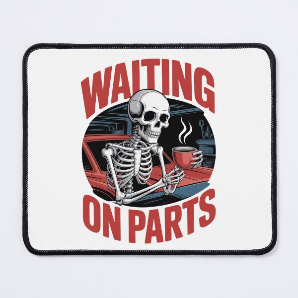 Item preview, Waiting On Parts — Skeleton Mechanic Coffee Shirt V11 designed and sold by DarylWelsh2024.