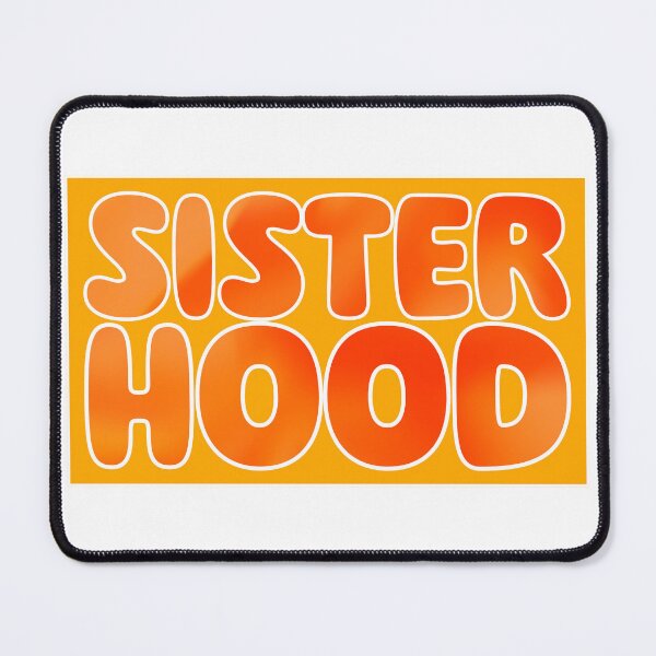 Item preview, Sisterhood designed and sold by GeoGoose.