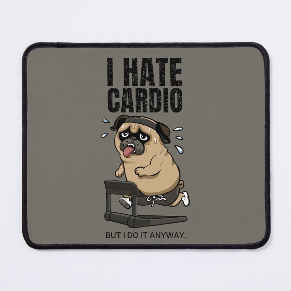 Item preview, I Hate Cardio Pug designed and sold by Huebucket.