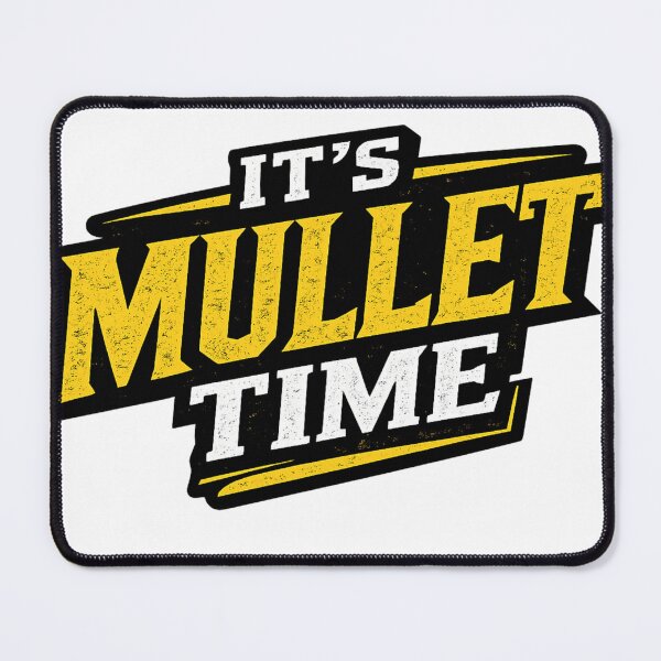 Item preview, It's Mullet Time designed and sold by CLMDigitalArt.