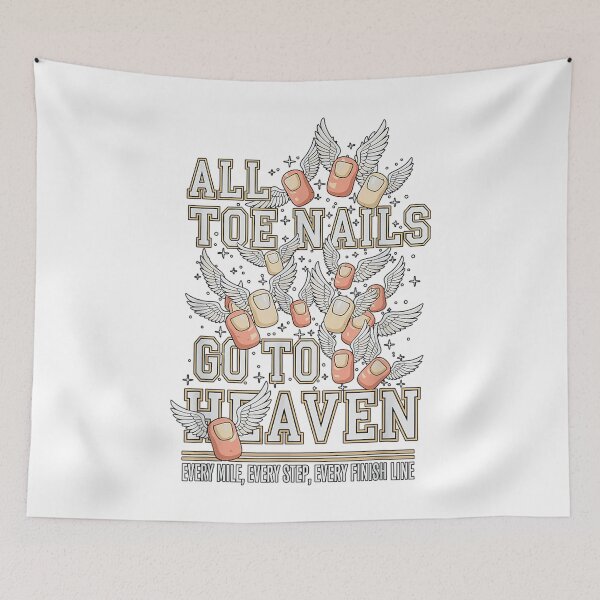 Item preview, All Toenails Go To Heaven | Funny Marathon Runner Problems Humor designed and sold by Alluka Brand.