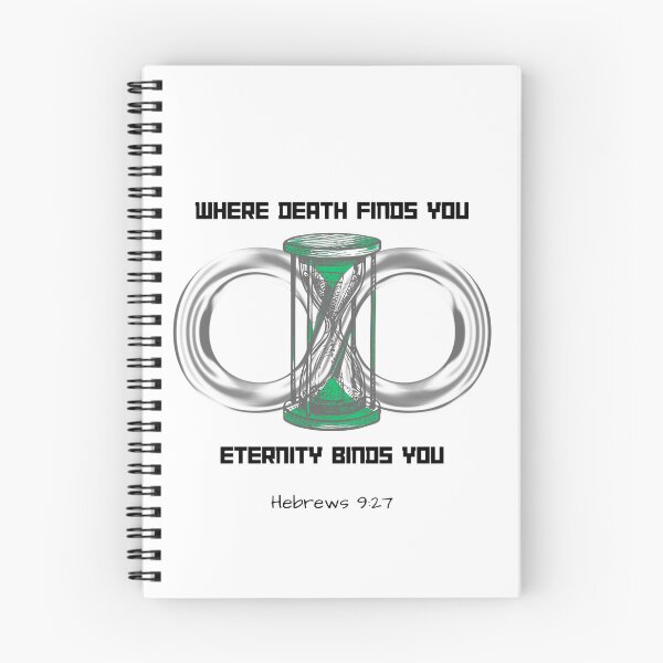 Item preview, Where Death Finds You Eternity Binds You Hebrews 9:27 Faith Unisex Shirt designed and sold by HOLY-RSMP.
