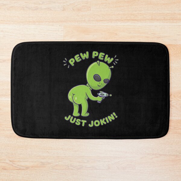 Item preview, Pew Pew Just Jokin designed and sold by BhadzCheetah.