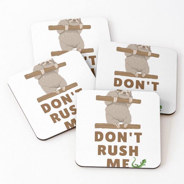 Item preview, Dont rush me designed and sold by Printsbyfranxis.