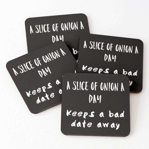 Item preview, A slice of onion a day keeps a bad date away designed and sold by funkybay.
