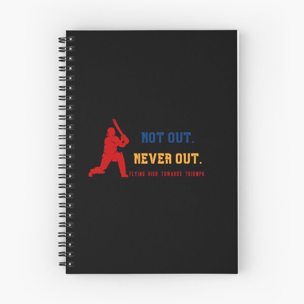 Item preview, Not Out Never Out Cricket Triumph Motivation designed and sold by LoudVictory.