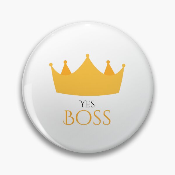 Item preview, Yes Boss Sarcastic Crown Typography designed and sold by Atelier-Elan.
