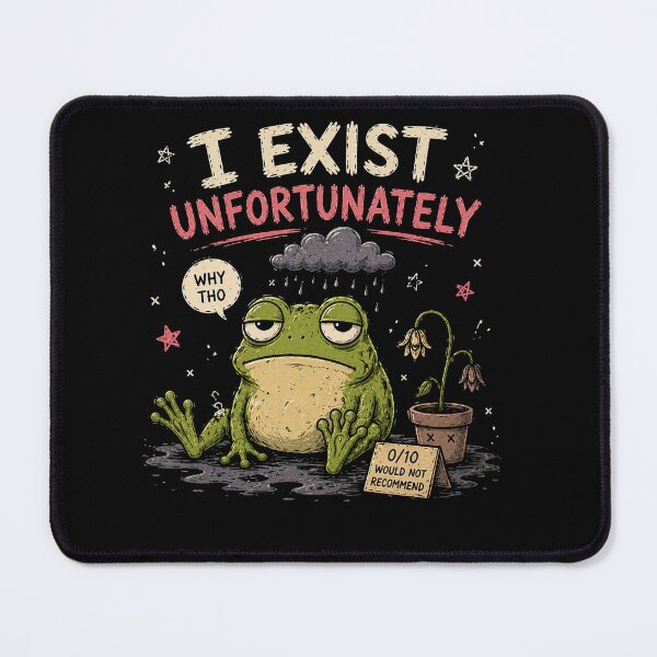 Item preview, I Exist Unfortunately Frog Funny Meme Design designed and sold by MotylekAnia.