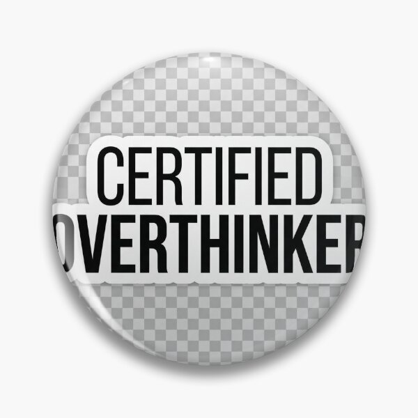 Item preview, Certified Overthinker - Bold Minimalist Aesthetic Typography designed and sold by R & K Fashions.