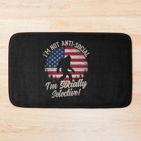 Item preview, I'm Not Anti-Social I'm Socially Selective Patriotic Bigfoot designed and sold by trendnest_shop.
