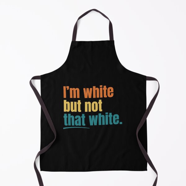 Item preview, I’m White But Not That White Meme designed and sold by Dondonmart.
