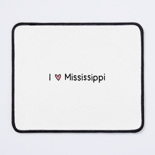 Item preview, I love Mississippi designed and sold by dontqu0teme.