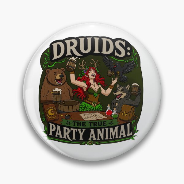 Item preview, Druids The True Party Animal Funny DnD | Druid RPG Fantasy Humor Design designed and sold by Apeel2me.