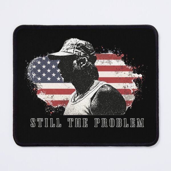 Item preview, Wallen Still The Problem designed and sold by RamblingerArt.