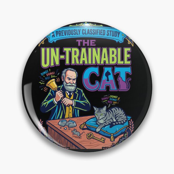 Item preview, Scientist Training Cat Un-trainable Behavior Graphic designed and sold by TeeARTHY.