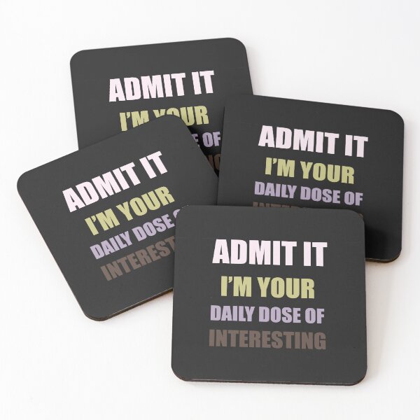 Item preview, Admit It I'm Your Daily Dose designed and sold by Lunevalleyart.