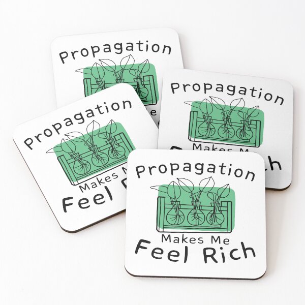 Item preview, Propagation Makes Me Feel Rich Plant Addicts designed and sold by HYPNK.