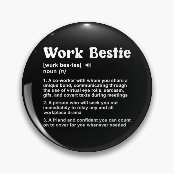 Item preview, Work Bestie Definition Co-Worker Colleague Co-Workers designed and sold by MaryLReyes04.