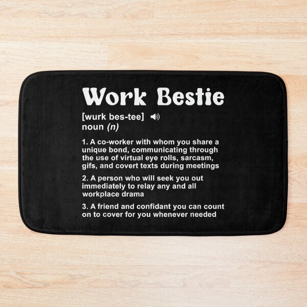 Item preview, Work Bestie Definition Co-Worker Colleague Co-Workers designed and sold by MaryLReyes04.