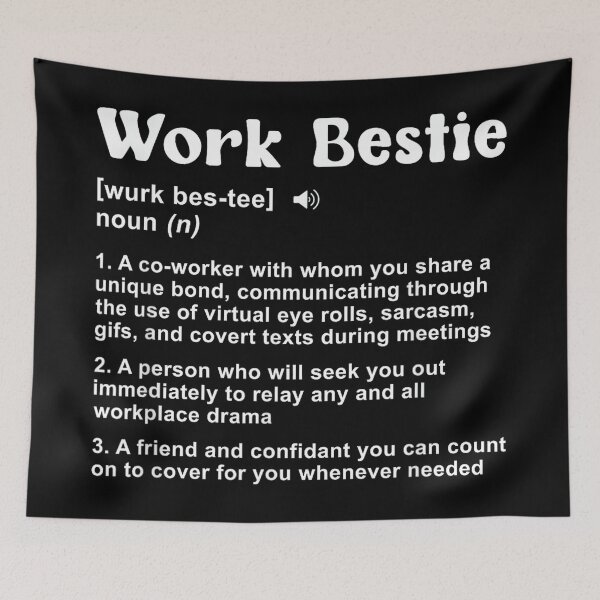 Item preview, Work Bestie Definition Co-Worker Colleague Co-Workers designed and sold by MaryLReyes04.