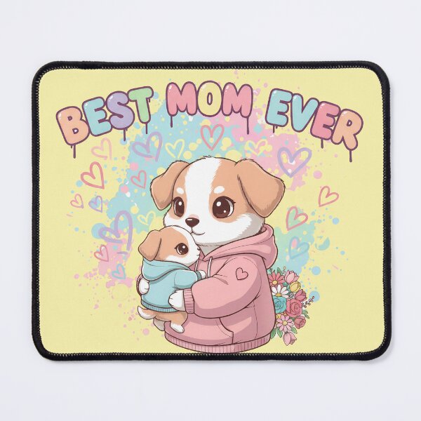 Item preview, Best Mom Ever Cute Dog Mother Puppy designed and sold by Ahmed-khafagy.