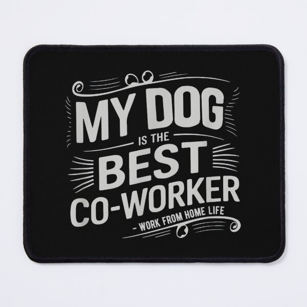 Item preview, Work From Home Office Cool Dog Is The Best Coworker Novelty designed and sold by MaryLReyes04.