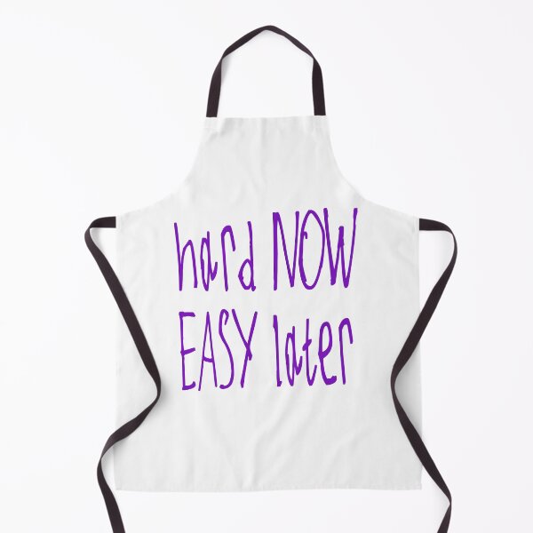 Item preview, Hard Now Easy Later designed and sold by kinpirks.