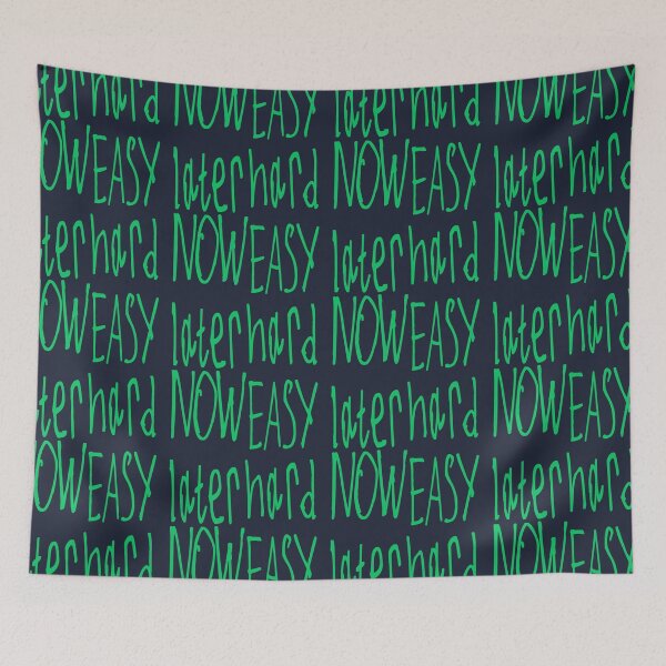 Item preview, Hard Now Easy Later designed and sold by kinpirks.
